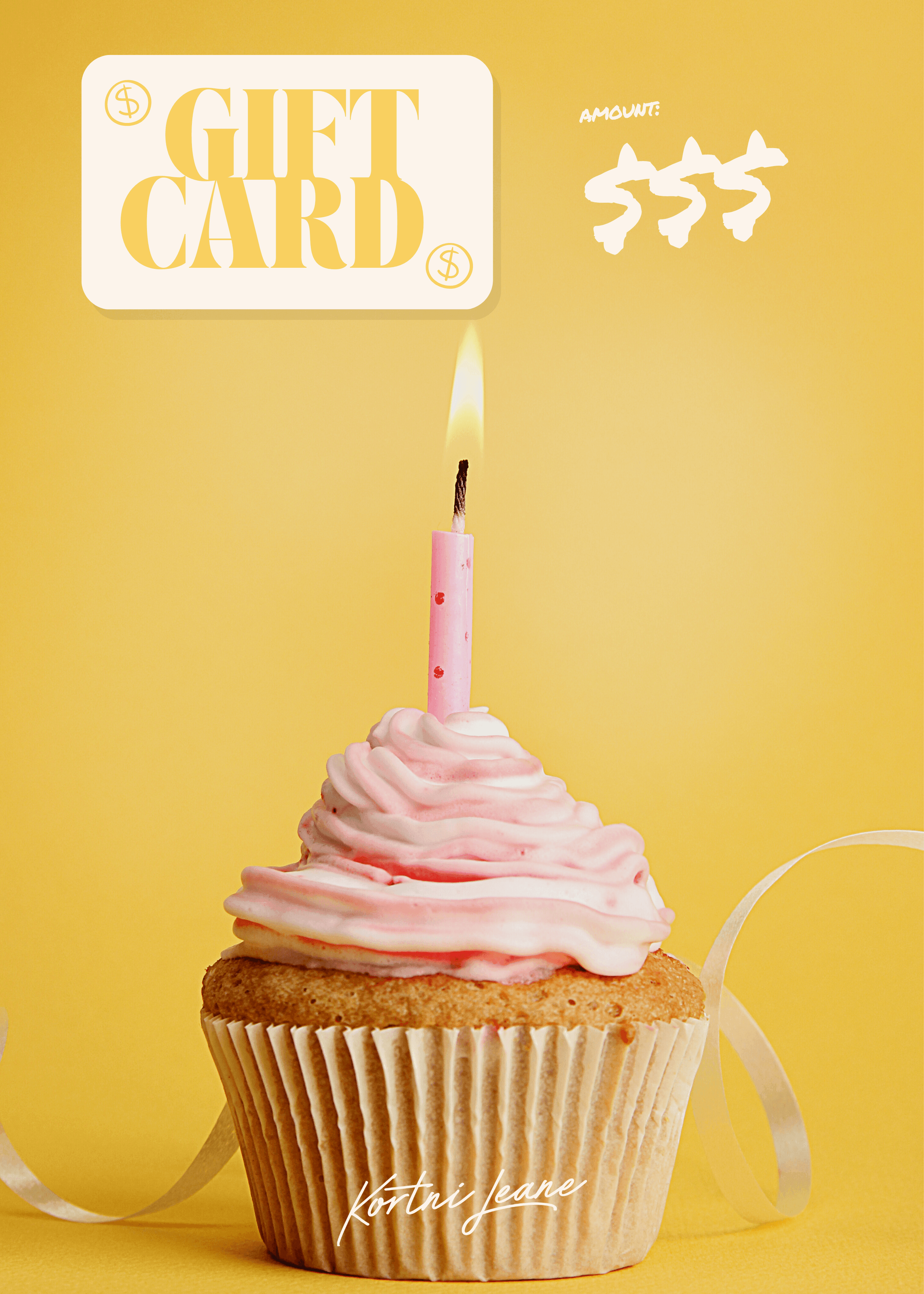 Happy Birthday Gift Card - Kortni Jeane