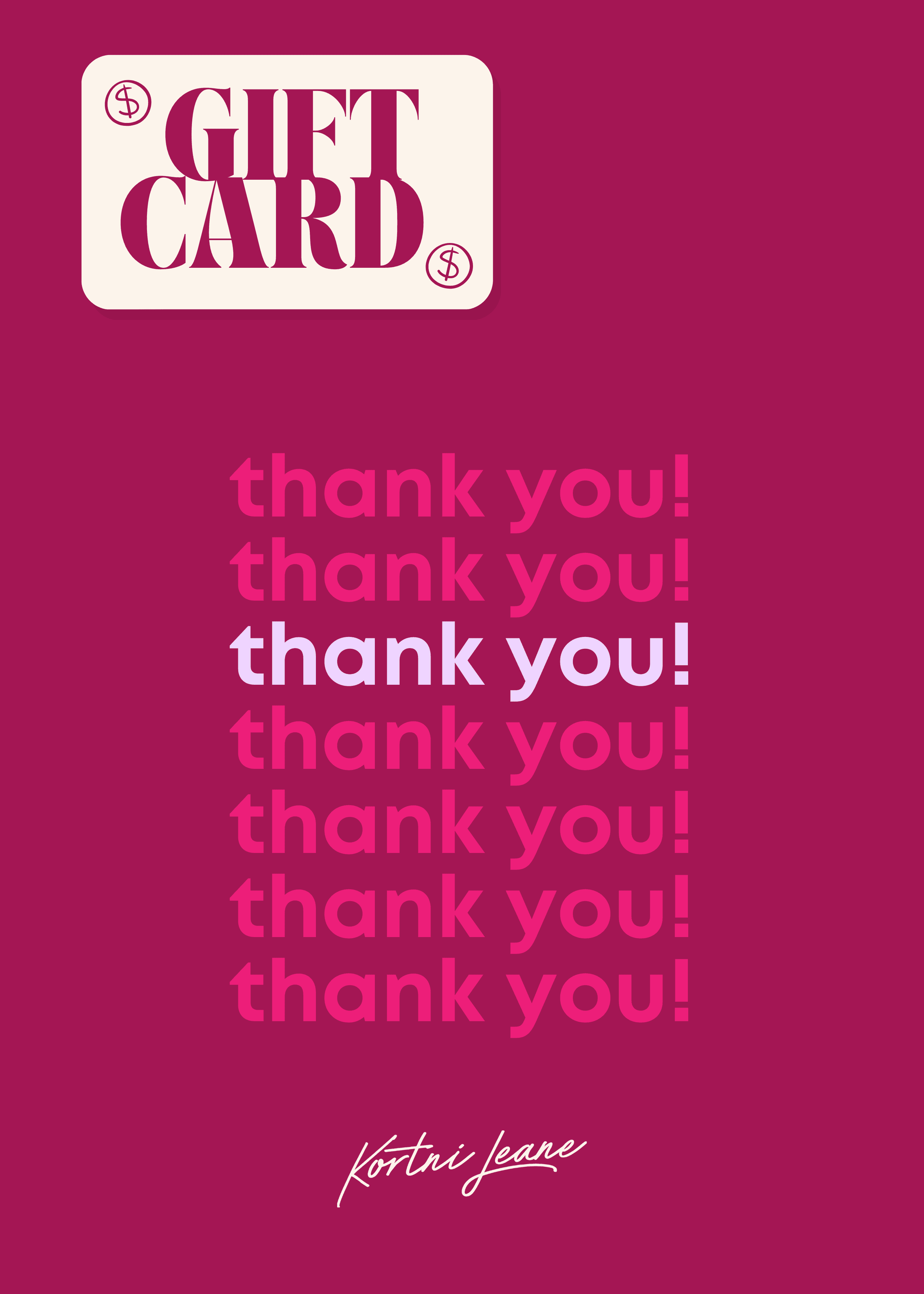 Thank You Gift Card - Kortni Jeane